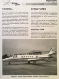 FlightSafety Cessna Citation Bravo Pilot Training Manual.