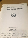 Pratt & Whitney Wasp Jr. B5 Engine Operating Instructions.