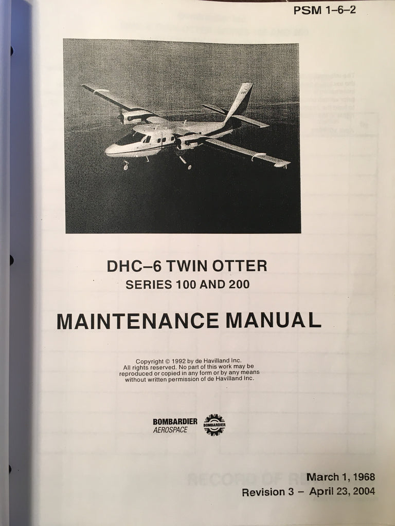 de Havilland Canada DHC-6 Twin Otter Service Manual Series 100 & 200.