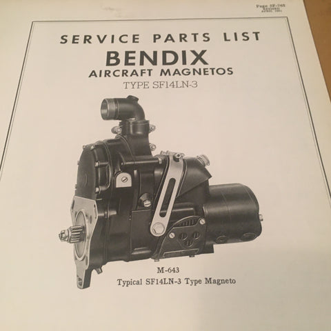 Bendix Scintilla Magnetos SF14LN-3 Parts Booklet.