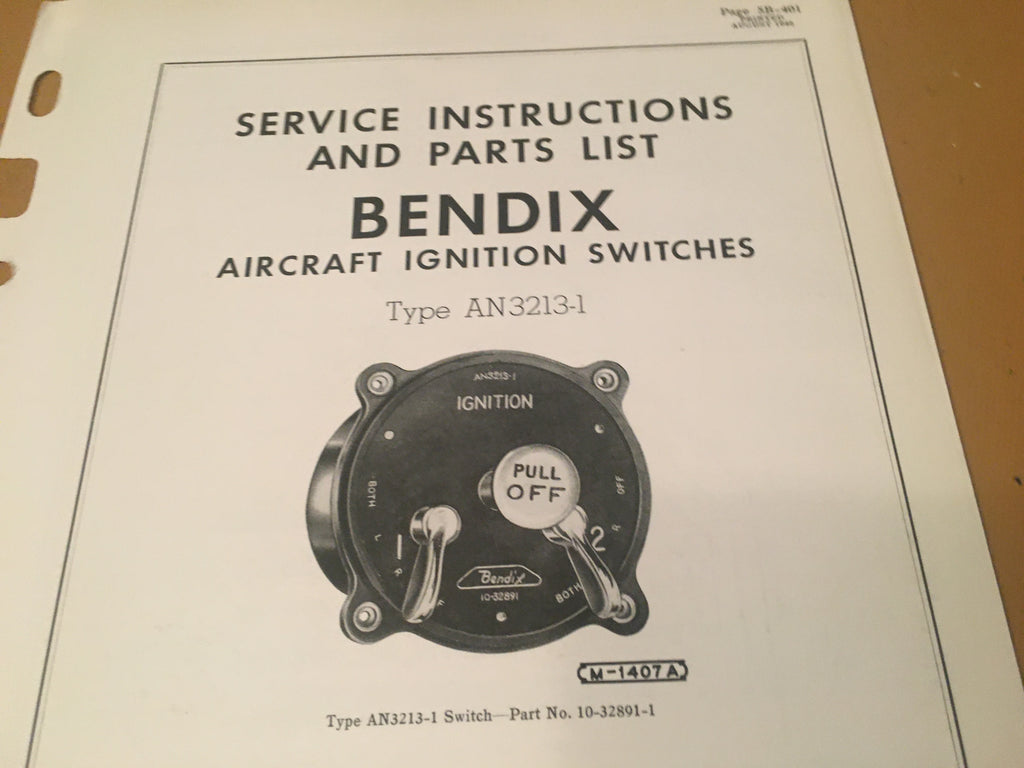 Bendix AN3213-1 Ignition Switch Service Instructions & Parts Lists. 10-32891-1