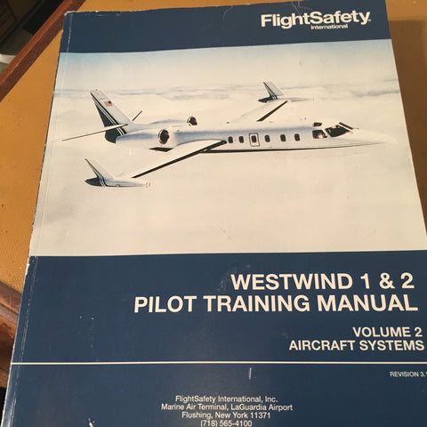 Westwind 1 and 2 Pilot Training Manual, Vol. 2 Aircraft Systems.