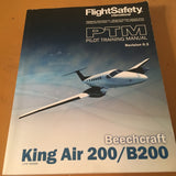 FlightSafety Beechcraft King Air 200/B200 Pilot Training Manual.