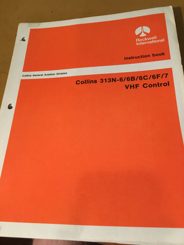 Collins 313N-6/6B/6C/6F/7 VHF Control Install & Service manual.