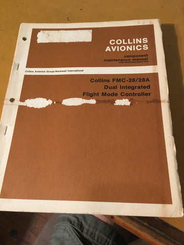 Collins FMC-28 and FMC-28A Maintenance & Parts Manual.