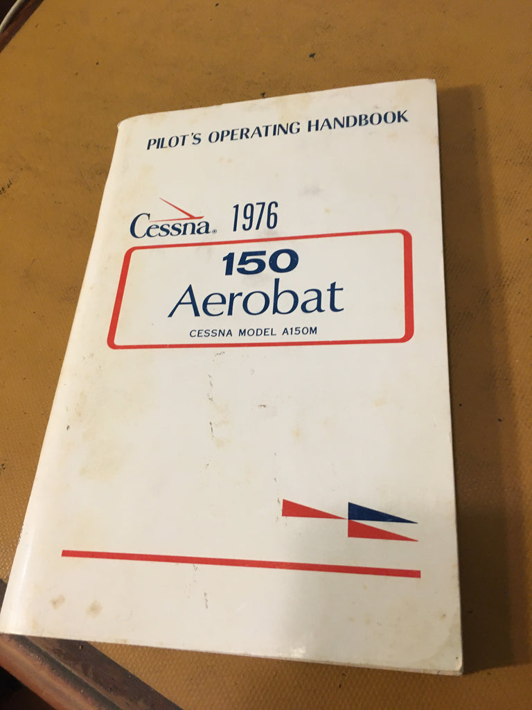 1976 Cessna 150 Aerobat POH, Pilot's Operating Handbook for A150M.