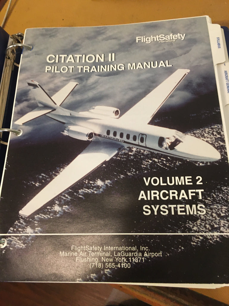 FlightSafety Citation II Pilot's Training Manual, Vol. 2 Aircraft Systems.