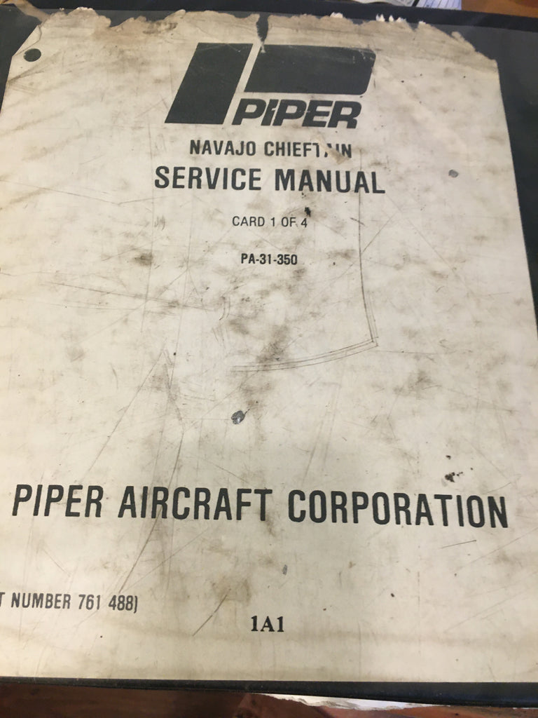 Piper Navajo Chieftain PA-31-350 Service Manual.