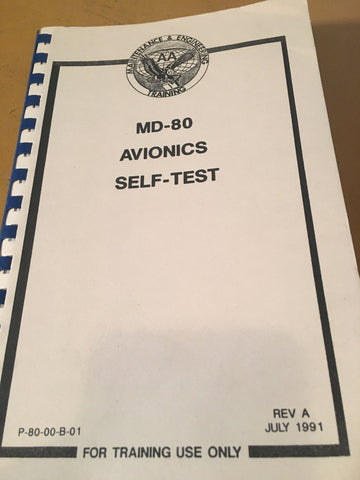McDonnell Douglas MD-80 Avionics Self-Test Manual.