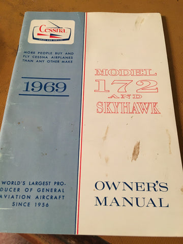 1969 Cessna 172 Skyhawk Owner's Manual.