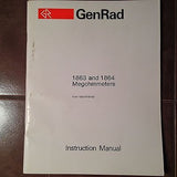 GenRad Megohmmeters 1863 and 1864 Instruction Manual .