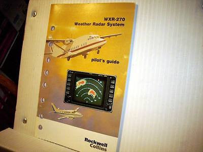 Collins WXR-270 Radar Pilot's Guide.