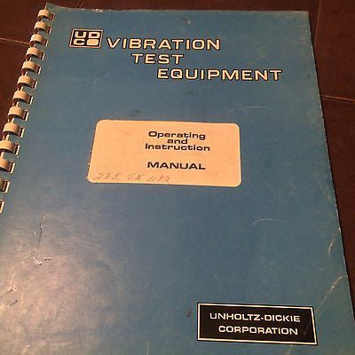 Unholtz-Dickie Accelerometer 2E3 & 2E5 Operating Instruction Manual.