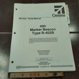 Cessna ARC R-402B Marker Beacon Service Manual.