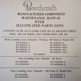Beechcraft Landing Gear Actuator 99-810057, 115-820046, 50-820208 Service Manual.