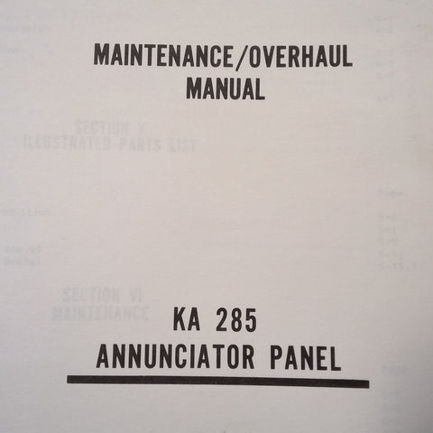 King KA 285 Annunciator Panel Service Manual.