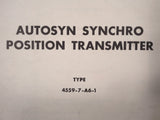 Bendix Pioneer Autosyn Synchro Position Transmitter 4559-7-A6-1 Overhaul Manual.  Circa 1957.