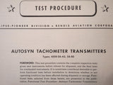 Bendix Pioneer Autosyn Tachometer Transmitters Test Procedure Manual Type 4350-2A-A2, 4350-2A-B2.