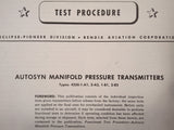 Bendix Pioneer Autosyn Manifold Pressure Transmitters Test Procedure Manual.  Circa 1944.