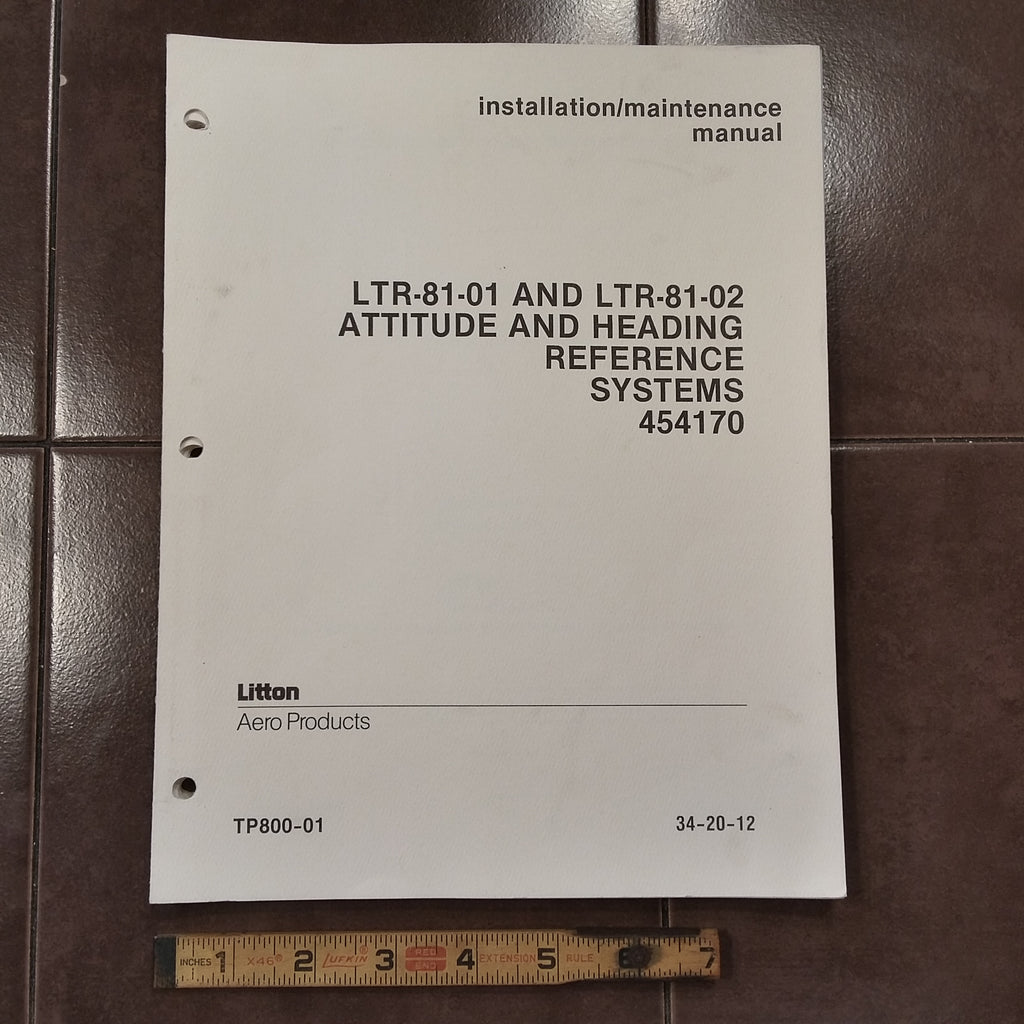 Litton LTR-81-01 & LTR-81-02 Attitude & Heading 454170 Install & Line Service Manual.