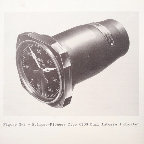 Bendix Pioneer Autosyn Indicators Type 6300 & 6400 Overhaul Manual. Circa 1950.