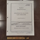 Simmonds Aerocessories Capacitor Fuel Quantity Gage Overhaul Manual.  Circa 1953, 1958.