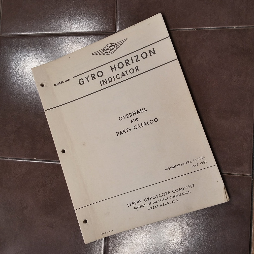 Sperry Horizon Gyro H-5 Overhaul & Parts Manual. Circa 1952.