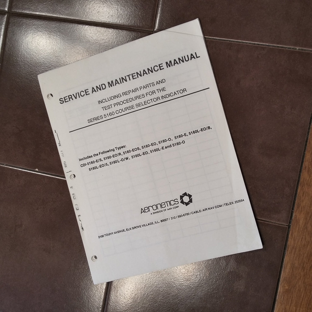 Aeronetics 5160 Series Indicators Service Overhaul & Parts Manual.