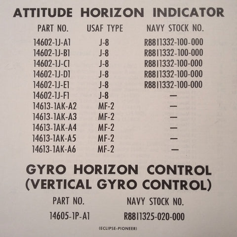 Pioneer J-8 , MF-2 Attitude Horizon Indicator & 14605 Vertical Gyro Parts Manual.