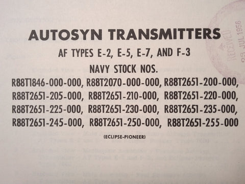 Pioneer Autosyn Transmitters E2, E5, E7 & F3, R88T Series Parts Manual.