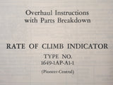 Bendix Pioneer Rate of Climb Indicator 1649-1AP-A1-1 Overhaul Parts Manual.  Circa 1958.