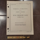 Manning Maxwell Moore Dual Pressure Gage Type O-2 Overhaul Parts Manual.