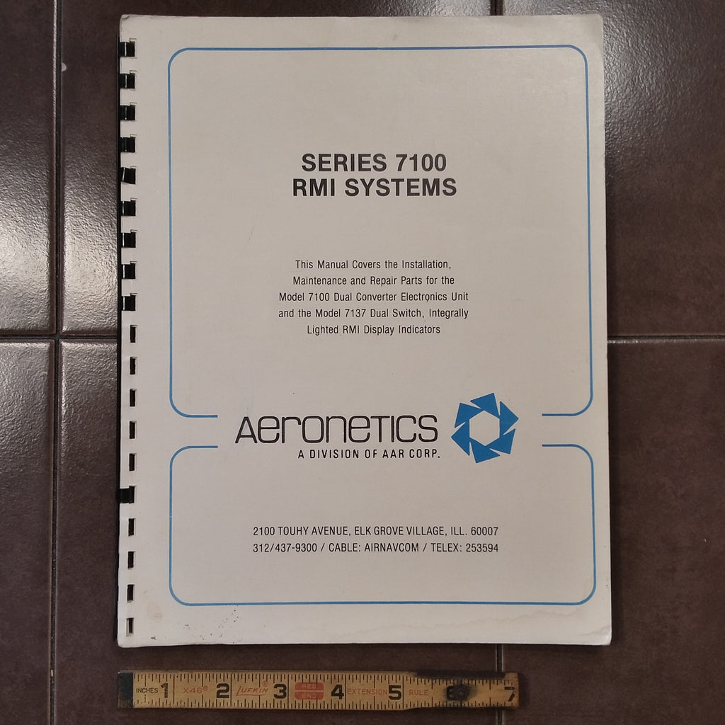 Aeronetics 7100 RMI & 7137 Dual Switch Install, Service & Parts Manual.