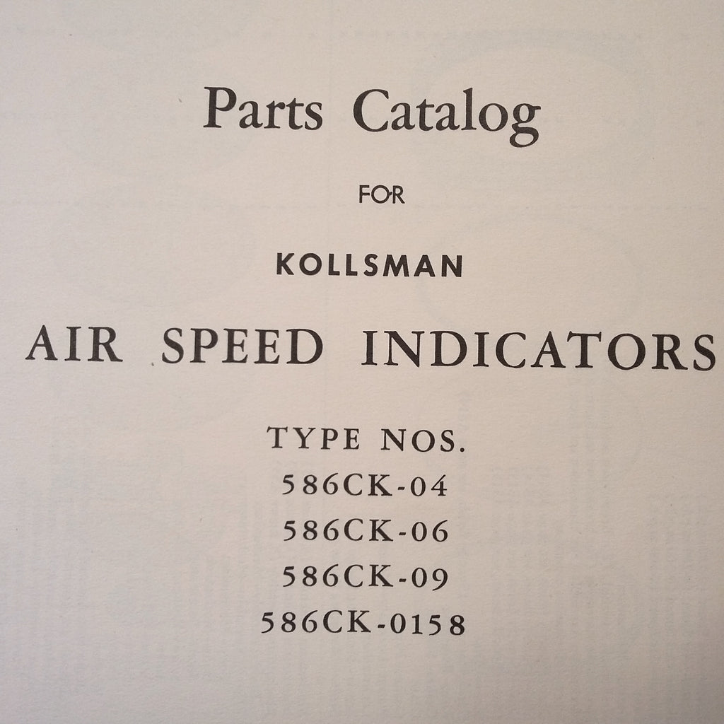 Kollsman 586CK Series Airspeed Indicators Parts Manual.