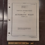 Sperry Type A-3 Automatic Pilot Service Install & Maintenance Manual.