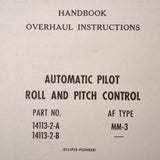 Eclipse-Pioneer Pitch Roll Computer MM-3, 14113-2-A & 14113-2-B Overhaul Manual.