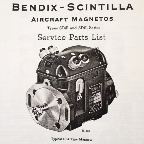 Bendix Scintilla SF4R and SF4L Magneto Parts Booklet.