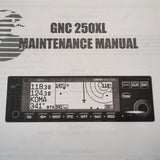 Garmin GNC 250XL Maintenance Manual.