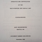 AACO Inc. Multi-Purpose AIDS DISPLAY Unit MADU Operator's Technical Manual.