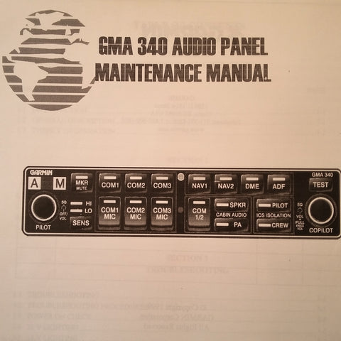 Garmin GMA 340 Audio Panel Maintenance Manual.