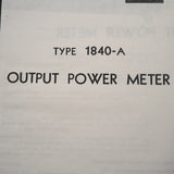 GenRad General Radio 1840A Output Power Meter Instruction Service Manual.