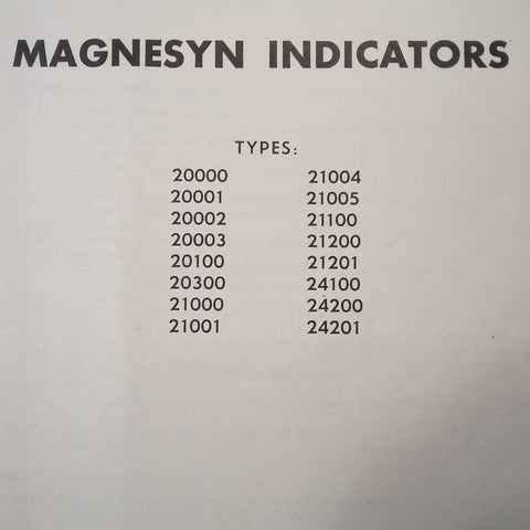 Magnesyn Indicators 20000, 20001, 20002, 20003, 20100, 20300, 21000, 21001, 21004, 21005, 21100, 21201, 24100, 24200, 24201 Overhaul Manual.