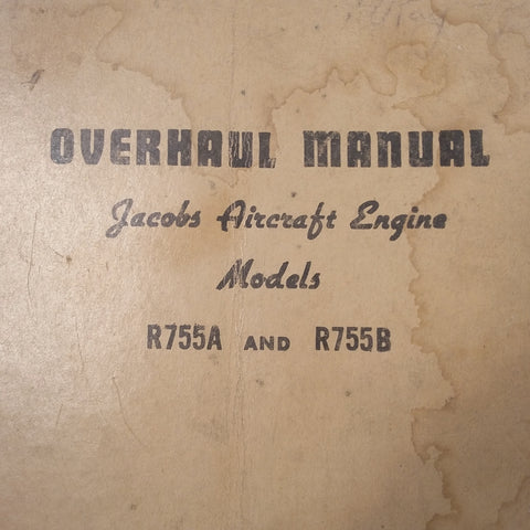 Original 1956 Jacobs R755A and R755B Overhaul Manual. β G's Plane Stuff