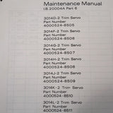 Bendix 3014D-2, 3014F-2,  3014G-2,  3014H-2,  3014J-2, 3014K-2 & 3014L-2 Trim Servo Maintenance Manual.