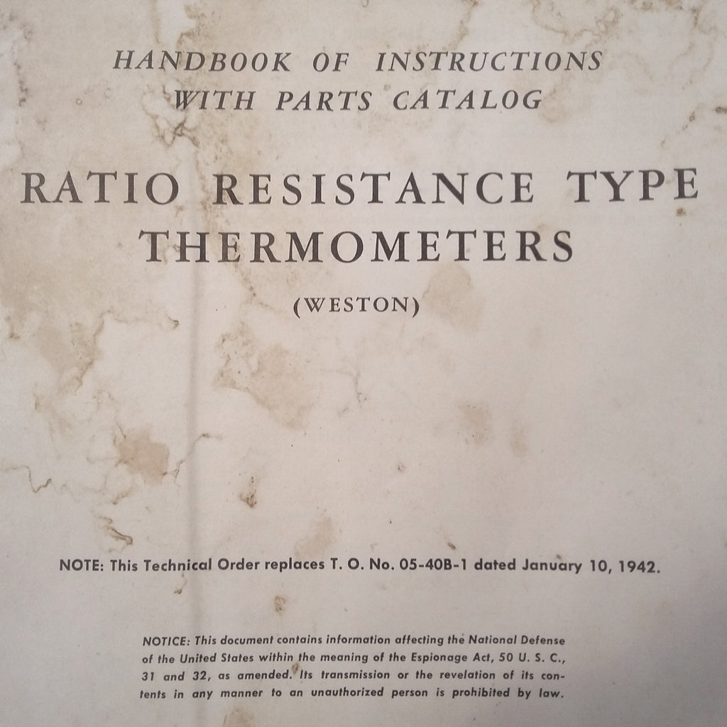 Weston Ratio Resistance Type Thermometers Service & Parts Manual.