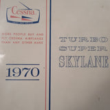1970 Cessna TP206E Turbo Super Skylane Owner's Manual.