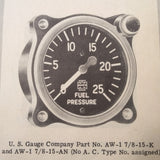 Handbook of Pressure Gauges, Overhaul Manual for US Gauge, Manning, Auto-Lite Series PSI Gauges. Circa 1943.