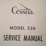 19633 Cessna 336 Skymaster Service Manual.