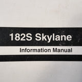 Cessna Skylane 182S Pilot's Information Manual.