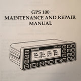 GPS 100 Garmin Maintenance & Repair Manual.